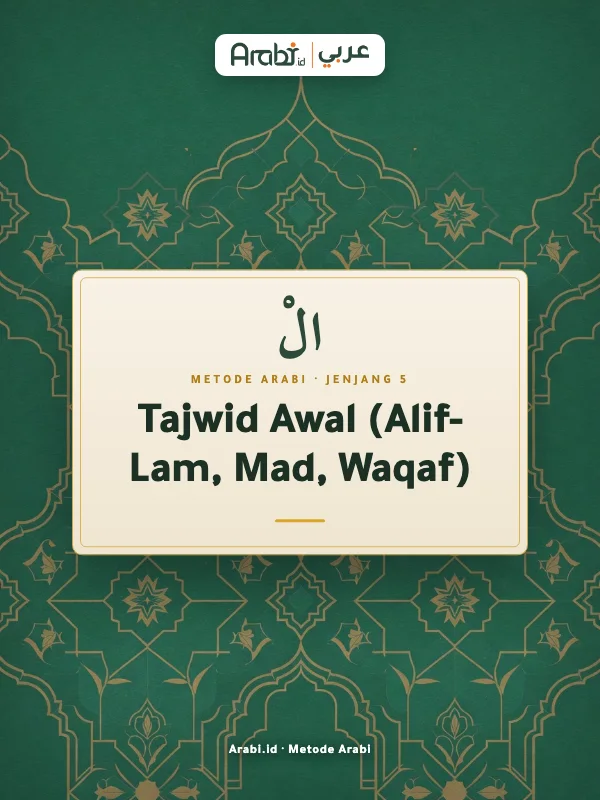 Cuplikan materi asli Tajwid Awal: Alif-Lam, Mad, Waqaf, Metode Arabi