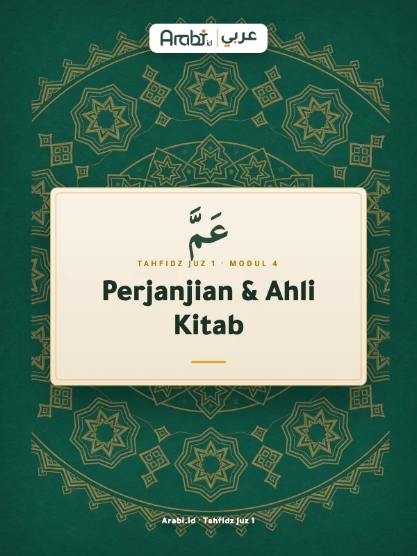 Cuplikan materi asli Tahfidz Juz 1: Perjanjian dan Ahli Kitab, Metode Arabi